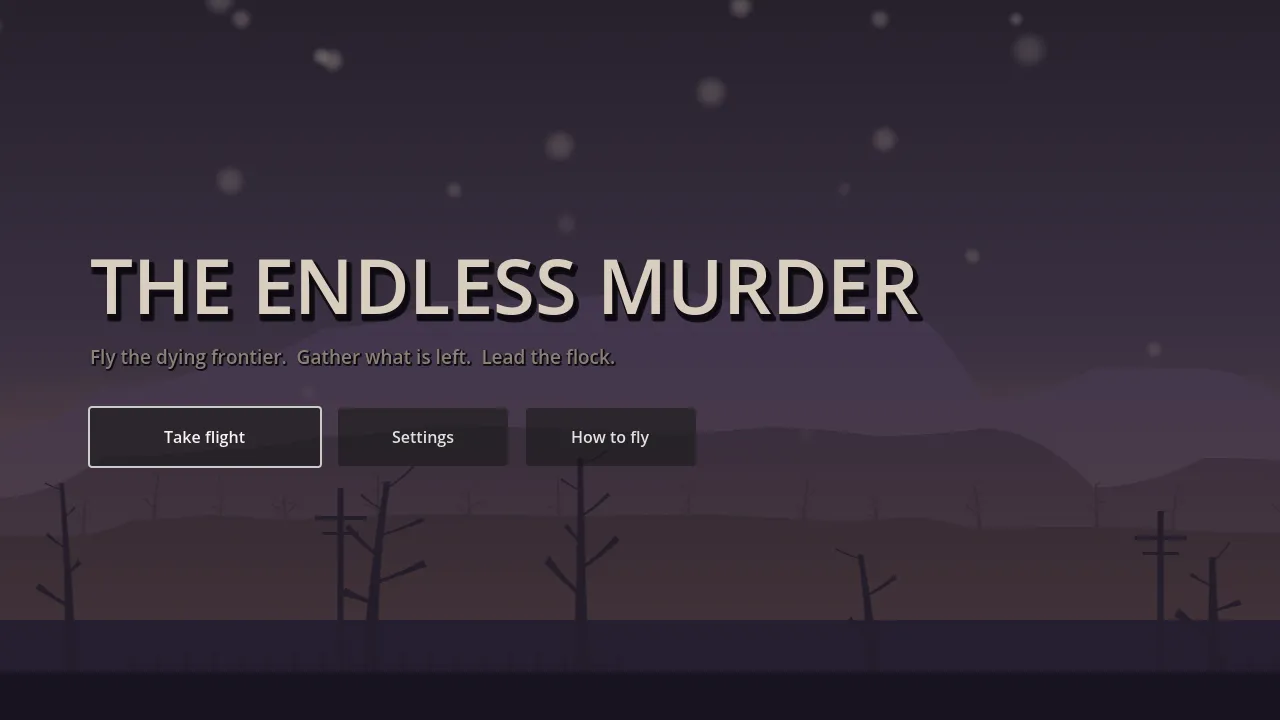 The Endless Murder title screen over the Bleak Ridge
